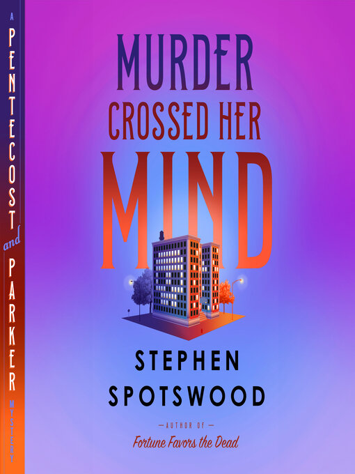 Title details for Murder Crossed Her Mind by Stephen Spotswood - Available